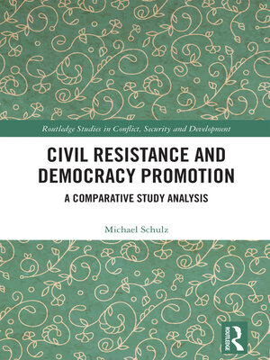 cover image of Civil Resistance and Democracy Promotion